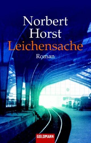 Norbert Horst: Leichensache (Paperback, German language, 2003, Goldmann)