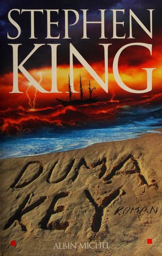 Stephen King: Duma Key (Paperback, French language, 2009, Albin Michel)