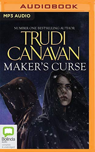 Trudi Canavan, Grant Cartwright, Hannah Norris: Maker's Curse (AudiobookFormat, Bolinda Audio)