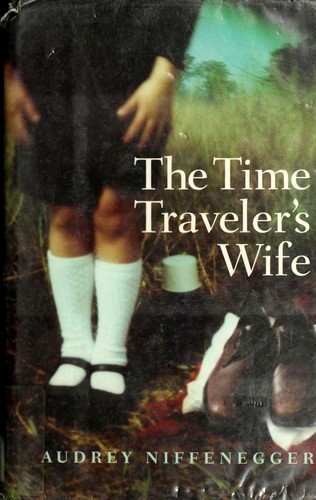 Laurel Lefkow, Audrey Niffenegger, William Hope: The Time Traveler's Wife (Hardcover, 2003, MacAdam/Cage)