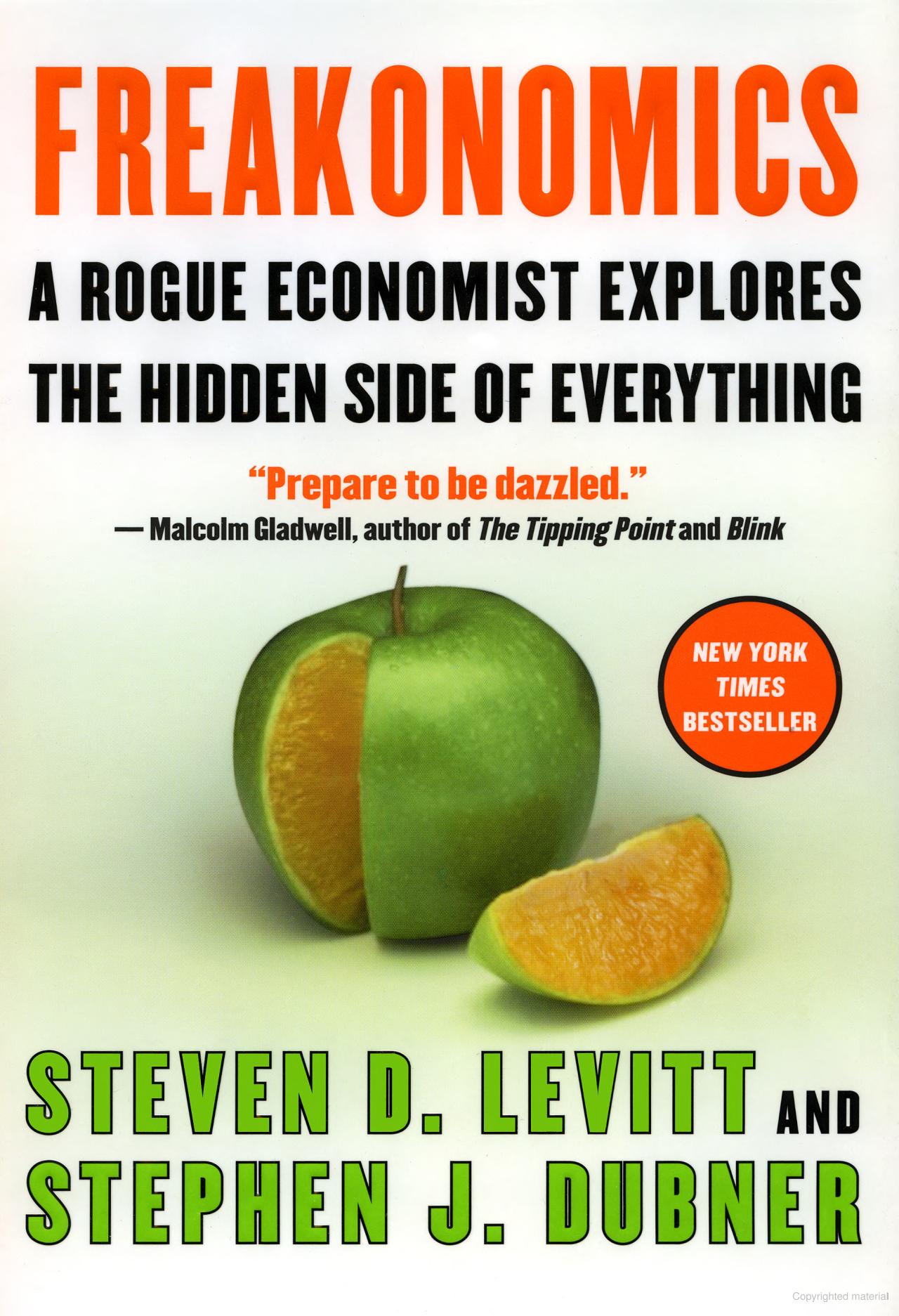 Steven D. Levitt, Stephen J. Dubner: Freakonomics (Hardcover, 2005, William Morrow)