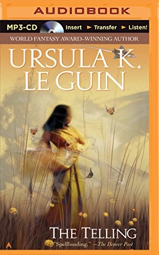 Ursula K. Le Guin, Gabra Zackman: Telling, The (AudiobookFormat, 2015, Brilliance Audio)