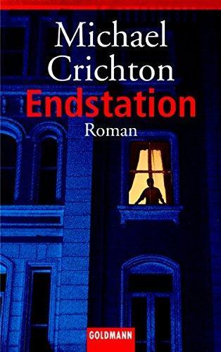 Michael Crichton: Endstation (Paperback, Deutsch language, 2004)