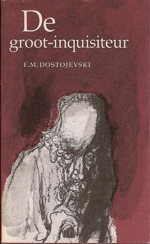 Fyodor Dostoevsky: De groot-inquisiteur (Paperback, Dutch language, 1992, Kairos, EF & EF [distr.])