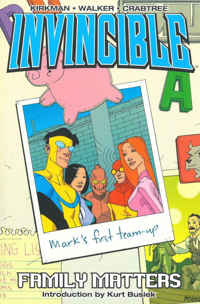 Robert Kirkman, Cory Walker: Invincible Volume 1 (2007, Image Comics)