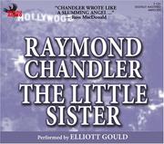 Raymond Chandler, Elliott Gould: The Little Sister (2007, Phoenix Books)