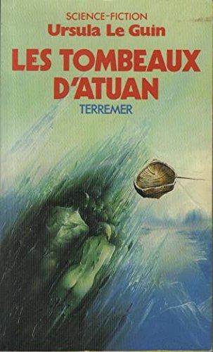 Ursula K. Le Guin: Les Tombeaux d'Atuan (French language, Presses Pocket)
