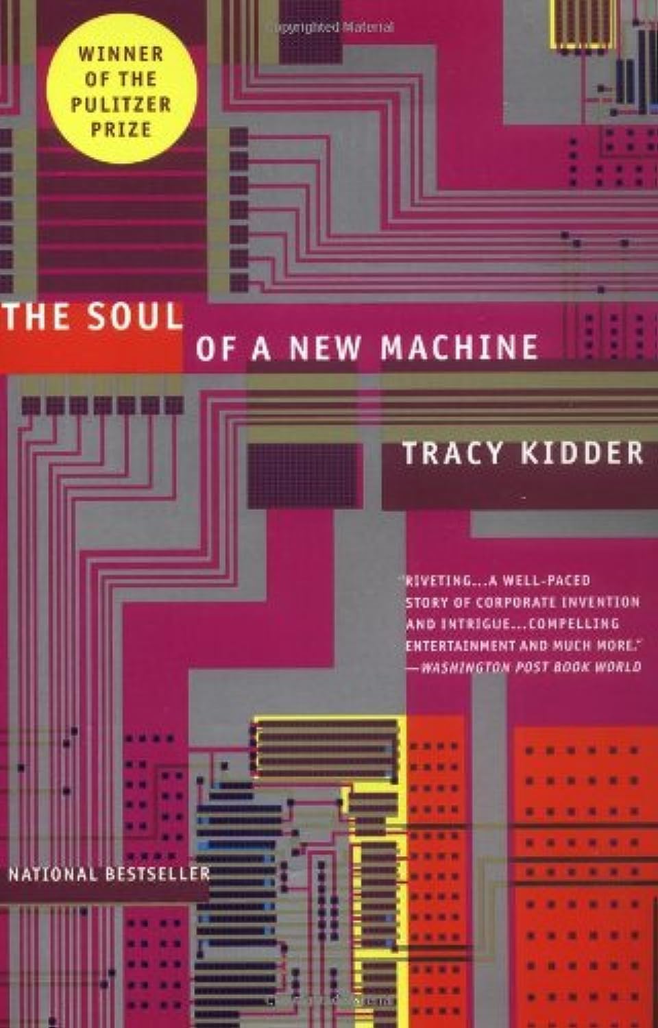 Tracy Kidder: The Soul of a New Machine (Hardcover, 1981, Little, Brown)