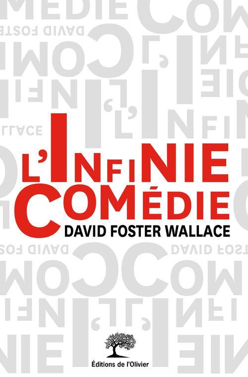 David Foster Wallace: L'infinie comédie (French language)