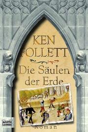 Ken Follett: Die Säulen der Erde (Paperback, German language, 2003, Lübbe)