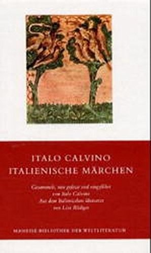 Italo Calvino: Italienische Märchen. (Hardcover, Manesse-Verlag)