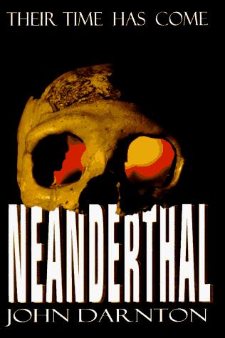 John Darnton: Neanderthal (1996, Random House)