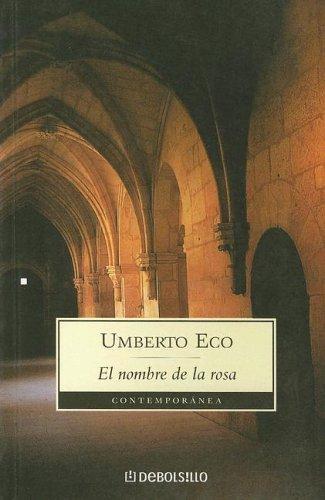 Umberto Eco: El nombre de la rosa (Spanish language, 2003)