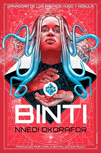 Nnedi Okorafor, Dale Halvorsen, Carla Bataller Estruch: Binti (Paperback, 2018, Crononauta)