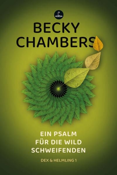 Becky Chambers: Ein Psalm für die wild Schweifenden (Hardcover, deutsch language, Memoranda)