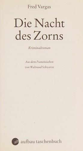Fred Vargas: Die Nacht des Zorns (German language, 2013, Aufbau-Taschenbuch)