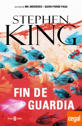 Stephen King: Fin de guardia (2017, Plaza y Janés)