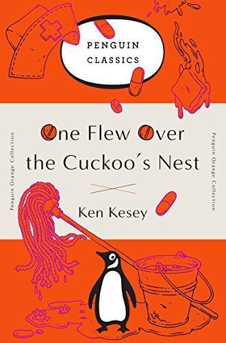 Ken Kesey: One Flew Over the Cuckoo's Nest (2016, Penguin Books)