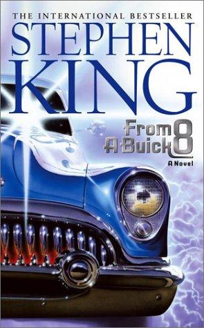 Stephen King: From a Buick 8 (Paperback, 2003, Pocket)