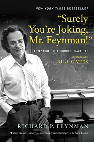 Richard P. Feynman: "Surely You're Joking, Mr. Feynman!" (Paperback, 2018, W. W. Norton & Company)