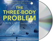 Cixin Liu, Luke Daniels, Ken Liu: The Three-Body Problem (AudiobookFormat, 2015, Macmillan Audio)