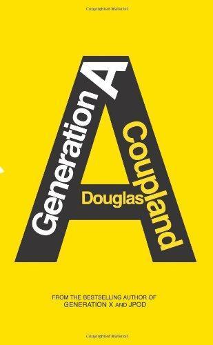 Douglas Coupland: Generation A (2009)