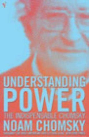 Noam Chomsky: Understanding power (2003)