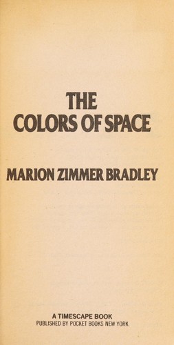 Marion Zimmer Bradley: The colors of space (1983, Pocket Books)