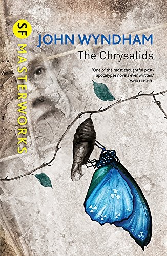 The Chrysalids (S.F. Masterworks) (2001, Gateway)