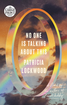 Patricia Lockwood: No One Is Talking about This (2021, Diversified Publishing)