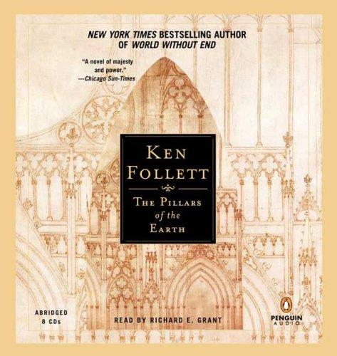Ken Follett: The Pillars of the Earth (AudiobookFormat, 2007, Penguin Audio)