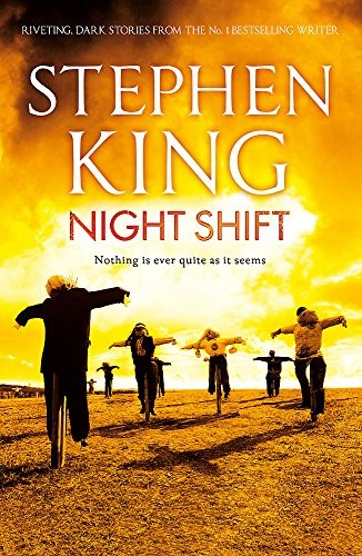 Stephen King: Night Shift (2012, Hodder & Stoughton, imusti)