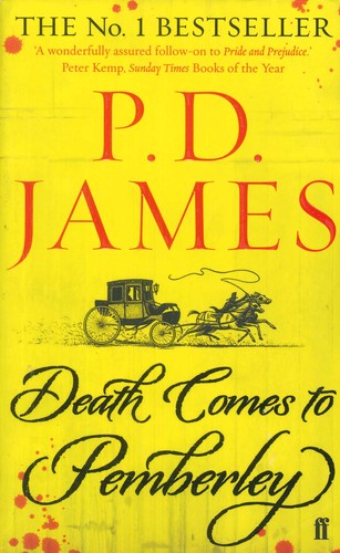 P. D. James: Death comes to Pemberley (Paperback, 2012, faber and faber)