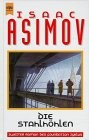 Isaac Asimov: Die Stahlhöhlen (Robot, #2-3)