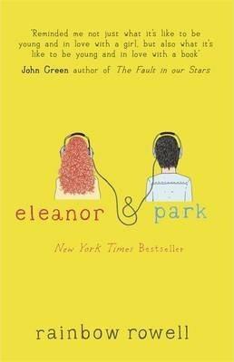 Rainbow Rowell: Eleanor & Park