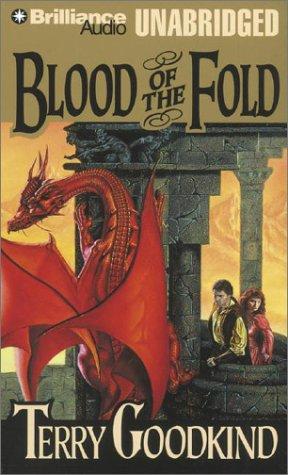 Terry Goodkind: Blood of the Fold (Sword of Truth) (2002, Brilliance Audio Unabridged)
