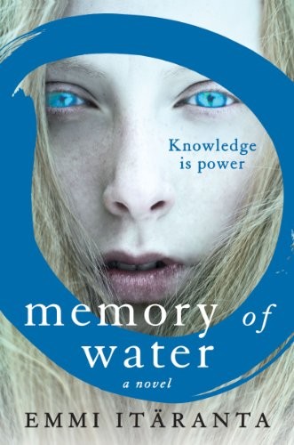 Emmi Itäranta: Memory of Water: A Novel (2014, Harper Voyager)