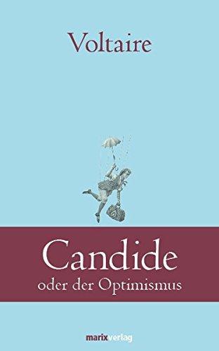 Voltaire: Candide: oder der Optimismus (German language)