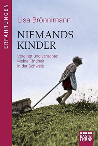 Lisa Brönnimann: Niemandskinder (Paperback, German language, 2017, Lübbe)