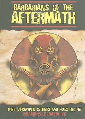 Nathaniel Torson: Barbarians Of The Aftermath (2010, Cubicle 7 Entertainment)