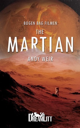 Andy Weir: The Martian (Paperback, Danish language, 2016, DreamLitt)