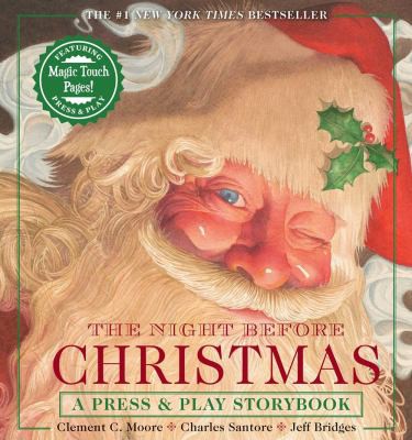 Clement Clarke Moore, Charles Santore, Jeff Bridges: Night Before Christmas Press and Play Storybook (2020, Cider Mill Press Book Publishers, LLC)