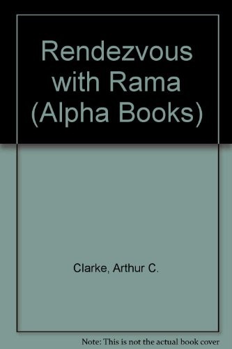 Arthur C. Clarke: Rendezvous with Rama (Alpha Books) (1979, Oxford University Press)