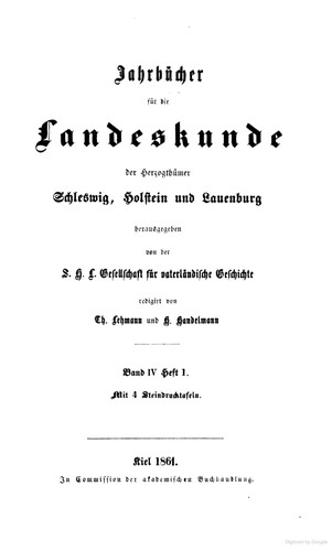 H. Handelmann, Th. Lehmann: Jahrbücher für die Landeskunde der Herzogthümer Schleswig. Band IV (1861, Akademische Buchhandlung)