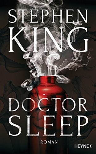 Stephen King: Doctor Sleep (2013, Heyne Verlag)