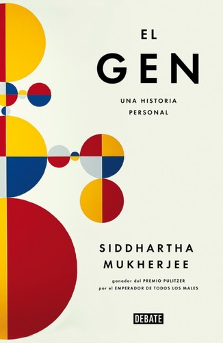 Siddhartha Mukherjee: El gen (Paperback, Spanish language, 2017, Penguin Random House)