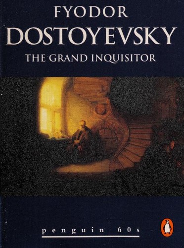 Fyodor Dostoevsky: The Grand Inquisitor (Paperback, 1995, Penguin Books)