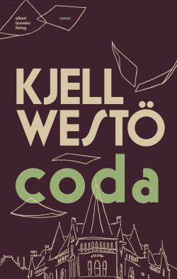 Kjell Westö: Coda (Hardcover, Swedish language, 2026, Albert Bonniers förlag)