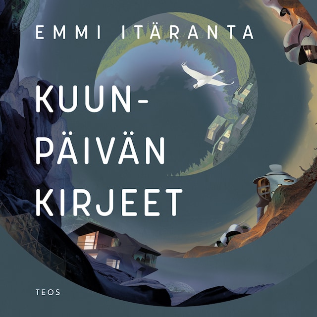 Emmi Itäranta: Kuunpäivän kirjeet (AudiobookFormat, suomi language, 2020, Teos)