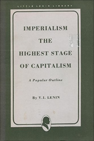 Vladimir Ilich Lenin: Imperialism, the highest stage of capitalism (Paperback, 1939, International Publishers)